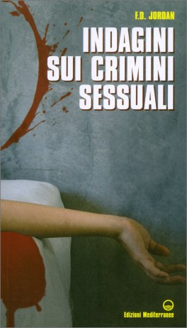 Indagini sui Crimini Sessuali — Libro - 1
