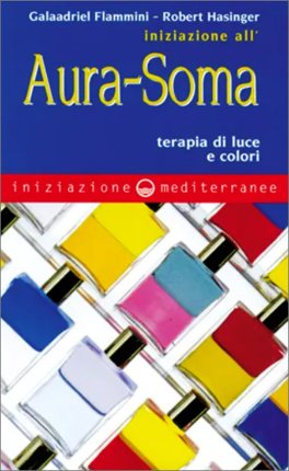 Iniziazione all'Aura-Soma — Libro - 1