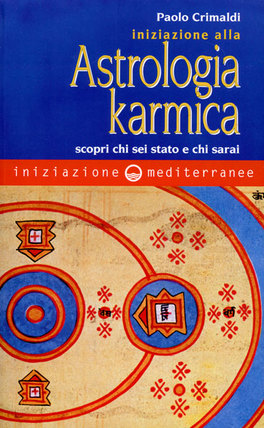 Iniziazione alla Astrologia Karmica — Libro - 1