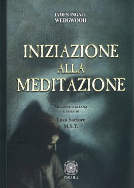 Iniziazione alla Meditazione — Libro - 1