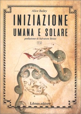 Iniziazione Umana e Solare — Libro - 1