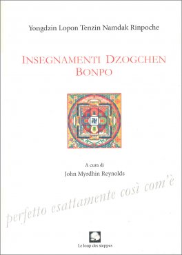 Insegnamenti Dzogchen Bonpo — Libro - 1