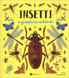 Insetti a Grandezza Naturale — Libro - 1