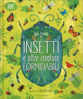 Insetti e altre Creature Formidabili — Libro - 1