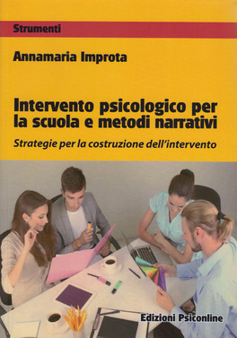 Intervento Psicologico per la Scuola e Metodi Narrativi — Libro - 1