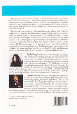 Interviste col Mistero - Psicofonia, Psicografia, Chiaroveggnza, Divinazione, UFO e incontri ravvicinati -  Vol. 3 — Libro - 2