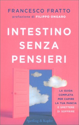 Intestino Senza Pensieri — Libro - 1
