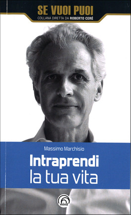 Intraprendi la Tua Vita — Libro - 1