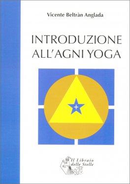 Introduzione all'Agni Yoga — Libro - 1