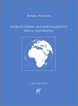 Introduzione all'Insegnamento della Geografia — Libro - 1
