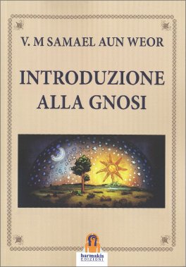 Introduzione alla Gnosi — Libro - 1