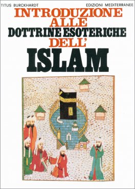 Introduzione alle Dottrine Esoteriche dell'Islam