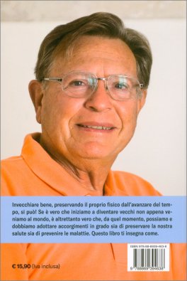 Invecchiare Bene si Può — Libro - 2