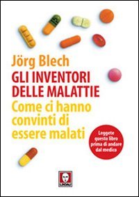 Gli Inventori delle Malattie