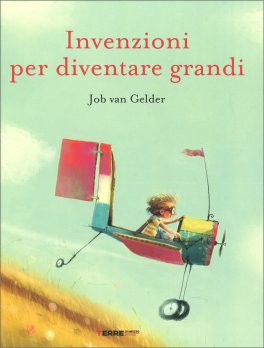 Invenzioni per Diventare Grandi — Libro - 1