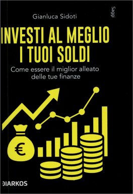 Investi al Meglio i Tuoi Soldi — Libro - 1