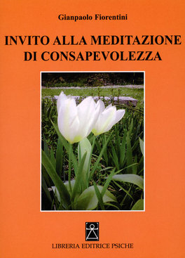 Invito alla Meditazione di Consapevolezza — Libro - 1