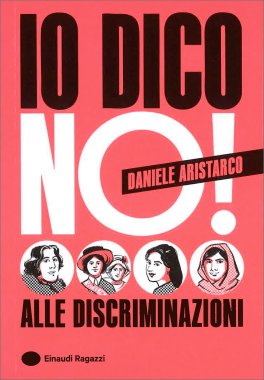 Io Dico No! Alle Discriminazioni — Libro - 1