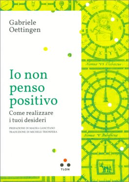Io Non Penso Positivo — Libro - 1