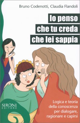Io Penso che Tu Creda che Lei Sappia — Libro - 1