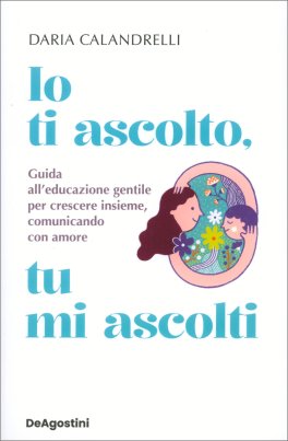 Io Ti Ascolto, Tu Mi Ascolti — Libro - 1