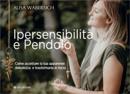 Ipersensibilità e Pendolo — Libro - 1