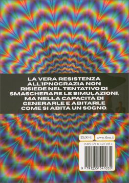 Ipnocrazia - Trump, Musk e la Nuova Architettura della Realtà — Libro - 2