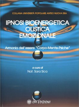 Ipnosi Bioenergetica Olistica Emozionale — Libro - 1