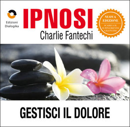Ipnosi - Gestisci il Dolore  — Audiolibro - 1