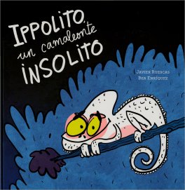 Ippolito, un Camaleonte Insolito — Libro - 1