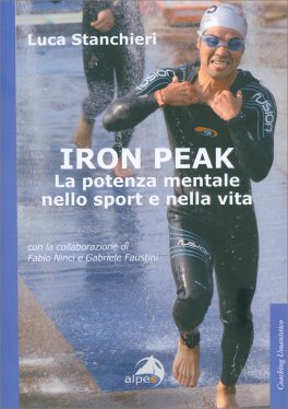 Iron Peak - La Potenza Mentale nello Sport e nella Vita — Libro - 1