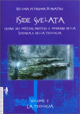 Iside Svelata Vol 3: La Teologia — Libro - 1