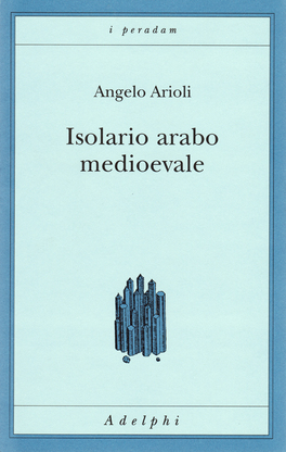 Isolario Arabo Medioevale — Libro - 1