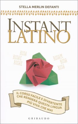 Istant Latino - Il Corso Facile e Divertente — Libro - 1