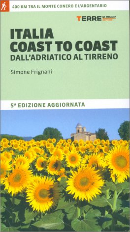Italia Coast to Coast dall'Adriatico al Tirreno — Libro - 1