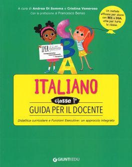 Italiano - Classe 1 - Guida per il Docente — Libro - 1