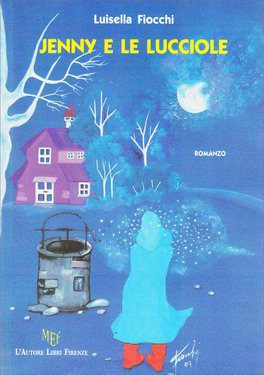 Jenny e le Lucciole — Libro - 1
