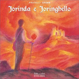 Jorinda e Joringhello — Libro - 1