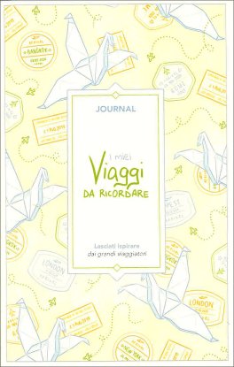 Journal - I Miei Viaggi da Ricordare — Diari e Journaling - 1