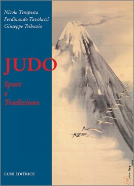 Judo - Sport e tradizione — Libro - 1
