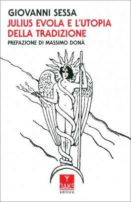 Julius Evola e l'Utopia della Tradizione — Libro - 1