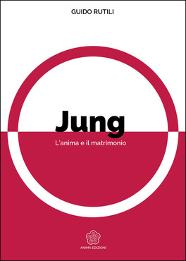 Jung - L'Anima e il Matrimonio — Libro - 1