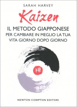 Kaizen. Il Metodo Giapponese per Cambiare in Meglio la Tua Vita Giorno Dopo Giorno — Libro - 1