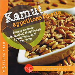 Kamut - Appetitose Ricette — Libro - 1