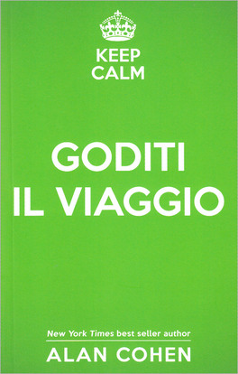 Keep Calm e Goditi il Viaggio — Libro - 1