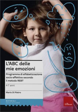 Kit L'ABC delle Mie Emozioni - 4/7 anni (Libro + Web App) — Libro - 4