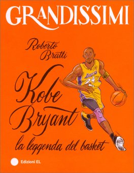 Kobe Bryant - La Leggenda del Basket — Libro - 1