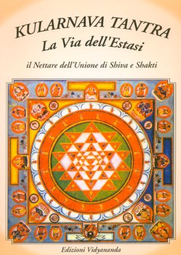 Kularnava Tantra: la Via dell'Estasi — Libro - 1