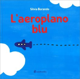 L'Aeroplano Blu — Libro - 1