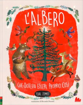 L'Albero che Doveva Essere Proprio Così — Libro - 1